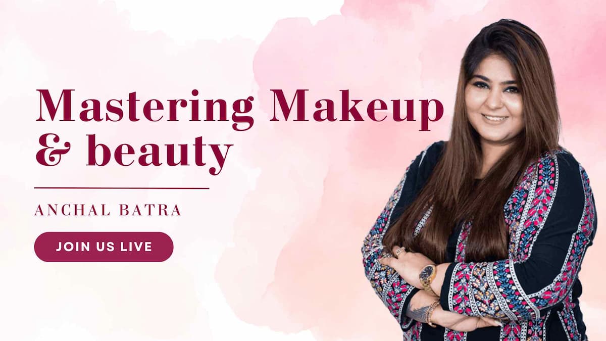 Workshop on Mastering Beauty and Makeup - The Future University