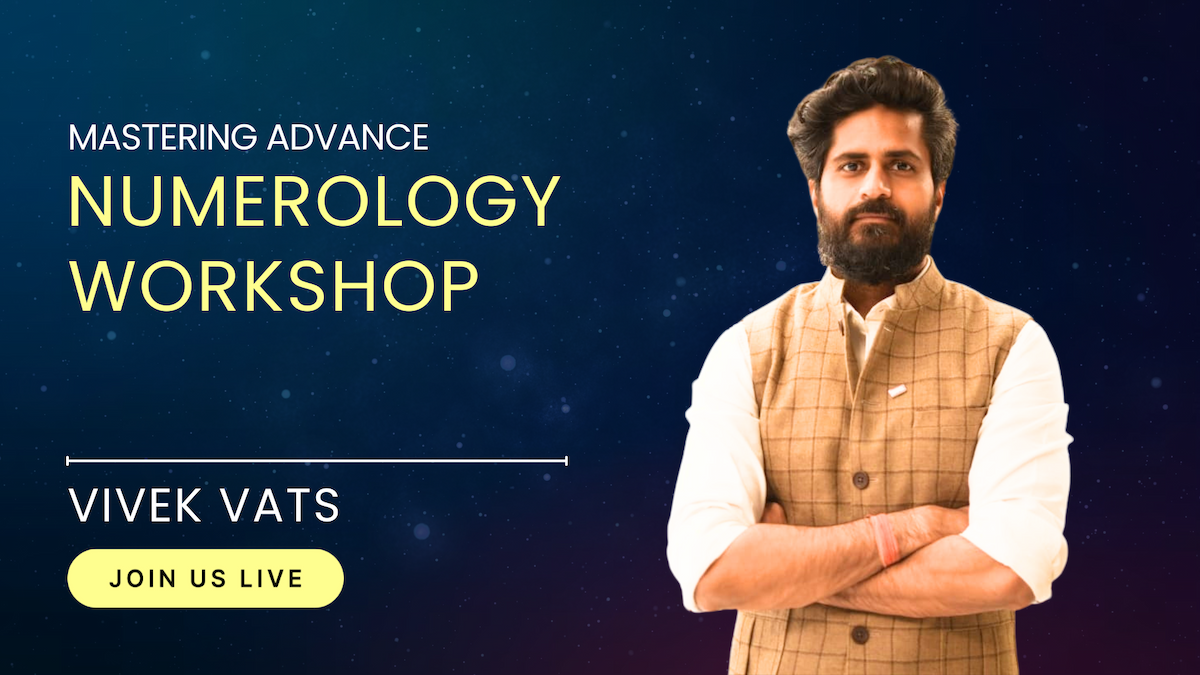 Advance Numerology Workshop with Vivek Vats