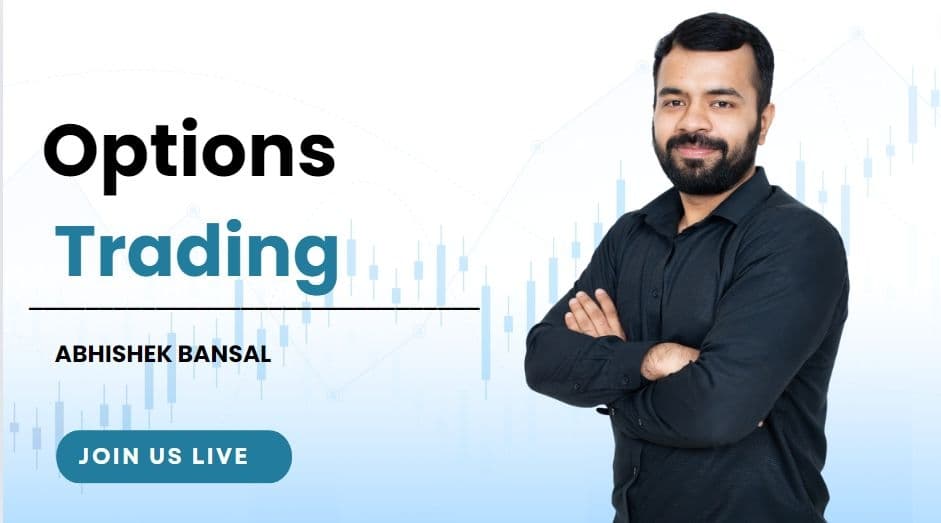 Options Trading Bootcamp with Abhishek Bansal 